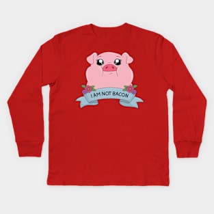 I am not bacon - Cute pig Kids Long Sleeve T-Shirt